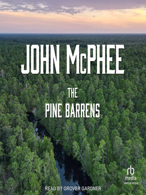 Title details for The Pine Barrens by John McPhee - Wait list
